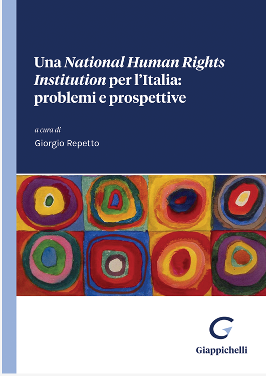 Presentazione del volume "Una National Human Rights Institution per l'Italia: problemi e prospettive"